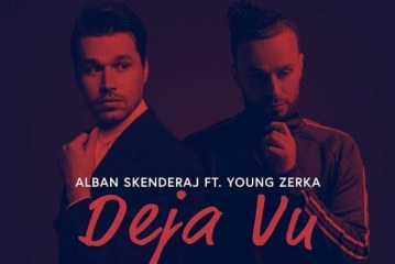Premierë: Alban Skënderaj dhe Young Zerka sjellin këngën e re “Deja Vu”