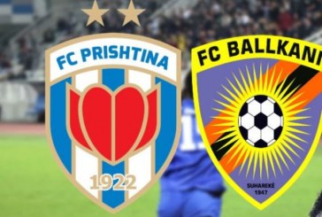 Sot në “Fadil Vokrri” supersfida Prishtina-Ballkani