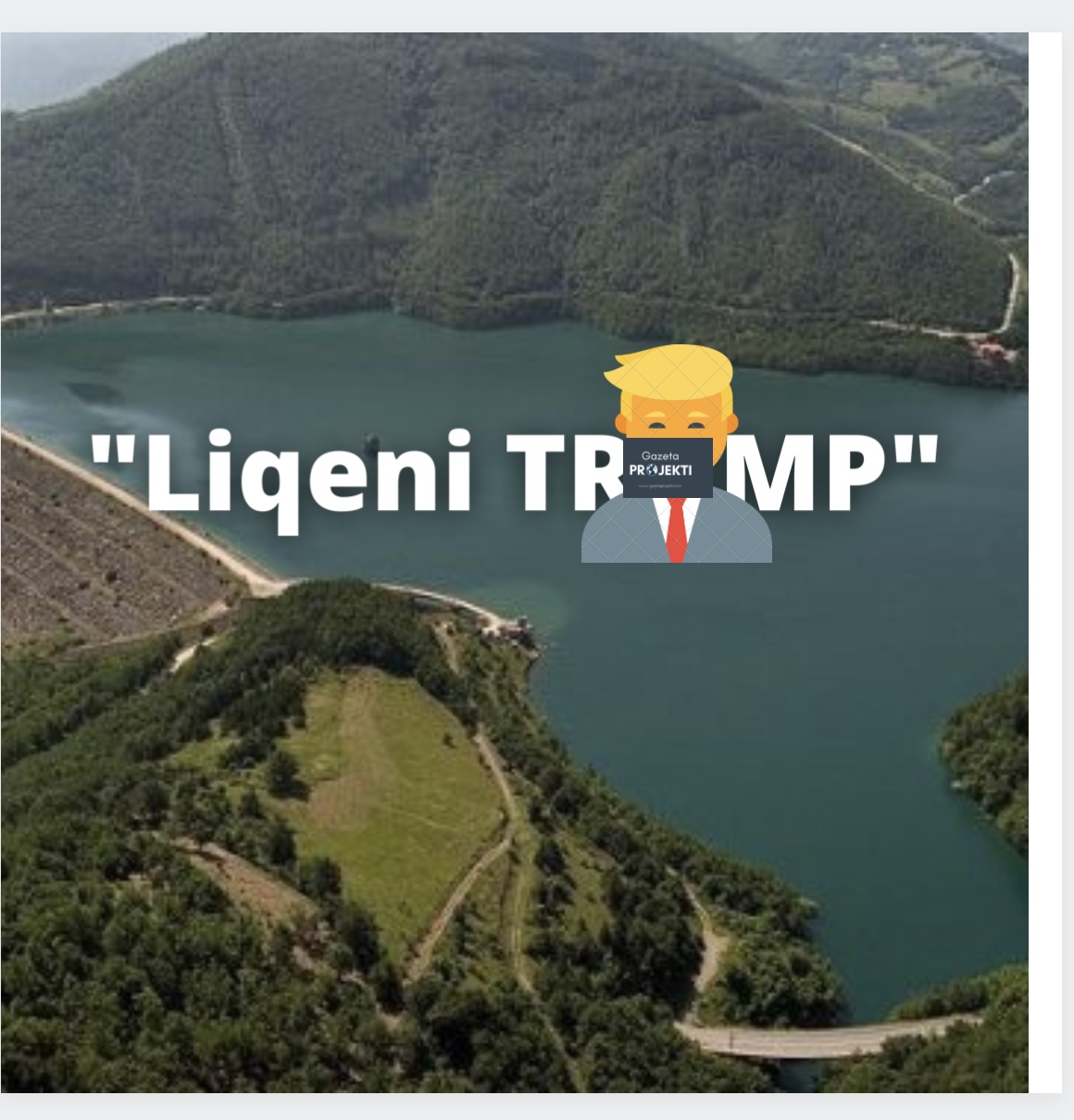Hoti heq dilemat, Liqeni i Ujmanit do të quhet Trump