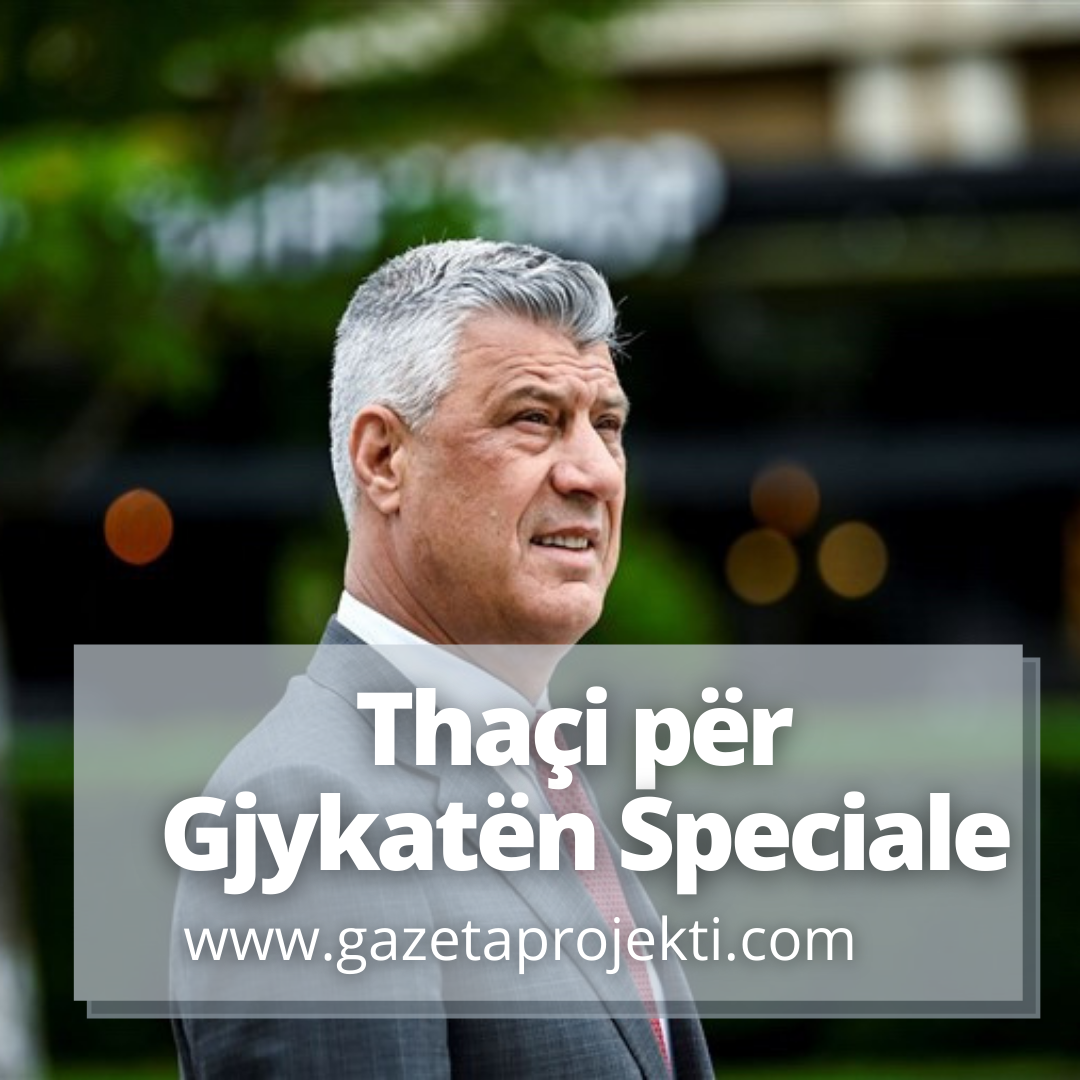 Vjen reagimi i Thaçit pas arrestimeve të Gjykatës Speciale