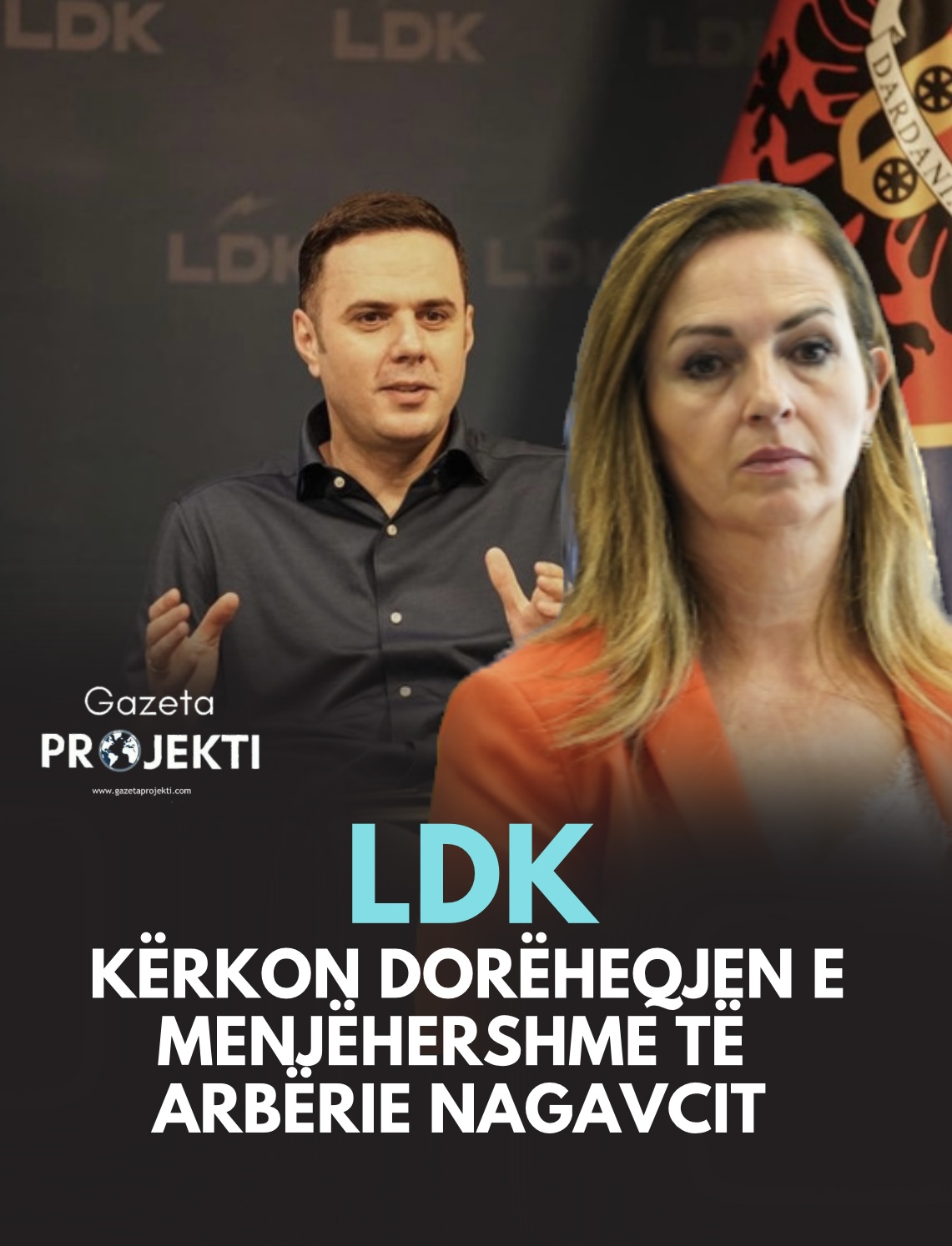 LDK kërkon dorëheqjen e menjëhershme të Arbërie Nagavcit