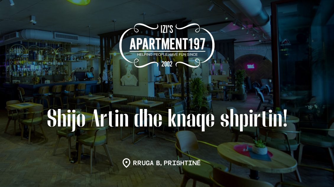 Shijo artin dhe knaqe shpirtin – “Izi’s Apartment 197”