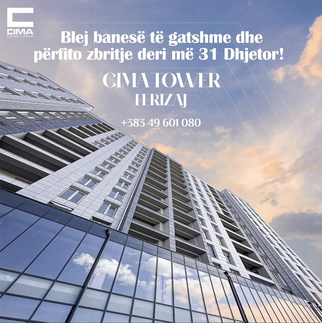 “Cima – Construction” prezanton ofertën më të re për klientët: Blej banesë të gatshme dhe përfito zbritje deri më 31 Dhjetor – Cima Tower, Ferizaj!